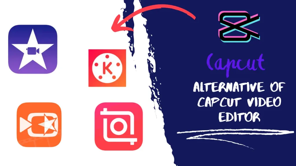  Best Alternative Apps of CapCut Video Editor in 2024